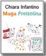 maga frettolina
